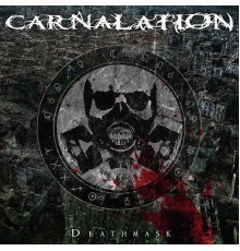 Carnalation - Deathmask