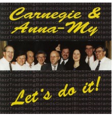 Carnegie Jazzband - Let's Do It