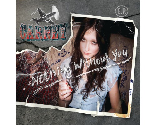 Carney - Nothing Without You