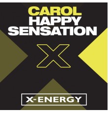 Carol - Happy Sensation