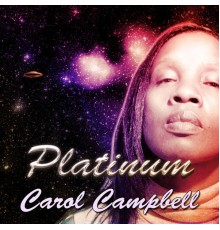 Carol Campbell - Platinum Carol Campbell