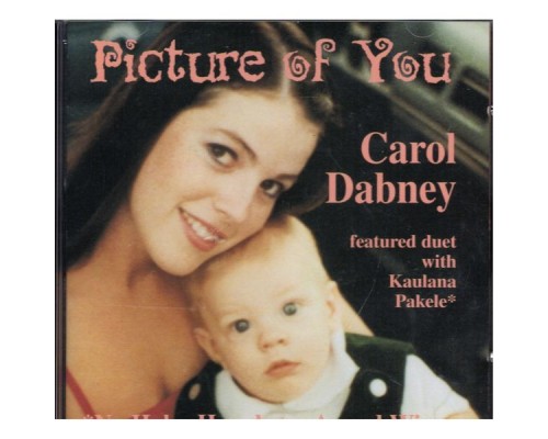 Carol Dabney - Picture of You