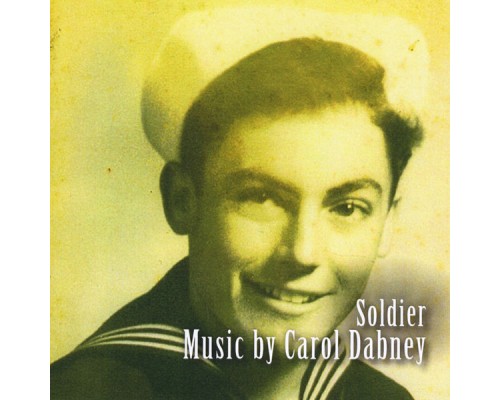 Carol Dabney - Soldier