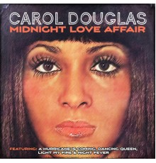 Carol Douglas - Midnight Love Affair