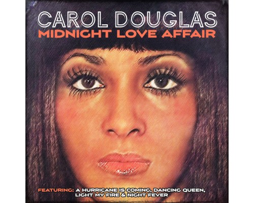 Carol Douglas - Midnight Love Affair