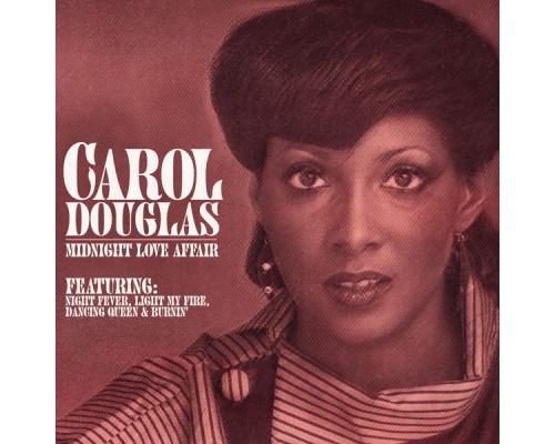 Carol Douglas - Midnight Love Affair