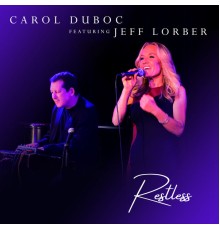 Carol Duboc - Restless