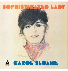Carol Sloane - Sophisticated Lady