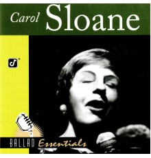 Carol Sloane - Ballad Essentials