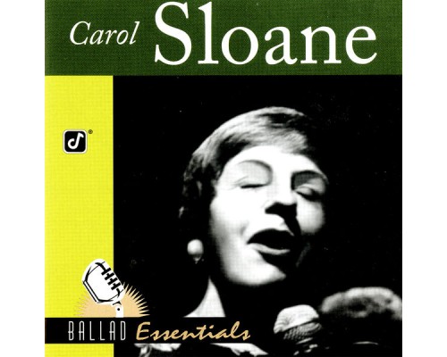 Carol Sloane - Ballad Essentials Carol Sloane - Ballad Essentials
