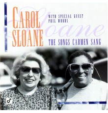 Carol Sloane - The Songs Carmen Sang