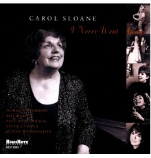 Carol Sloane - I Never Went Away