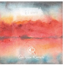 Carolina Ramos - El Duelo