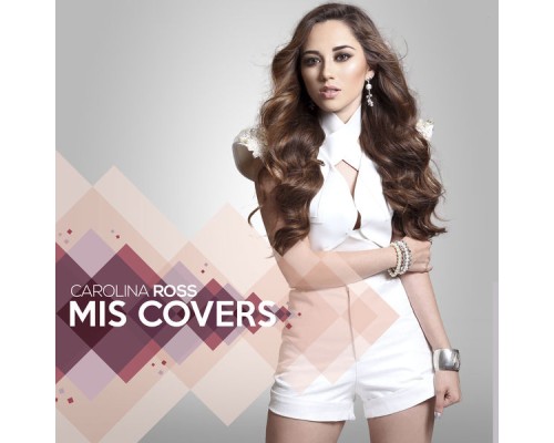 Carolina Ross - Mis Covers