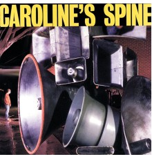 Caroline's Spine - Attention Please