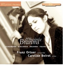 Caroline Boirot & Franz Ortner - Lyrinx Talents: Une soirée chez Brahms