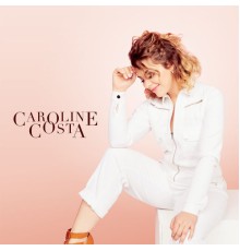 Caroline Costa - Caroline Costa