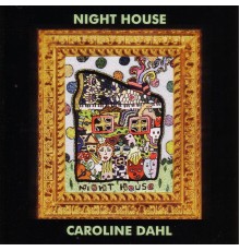 Caroline Dahl - Night House