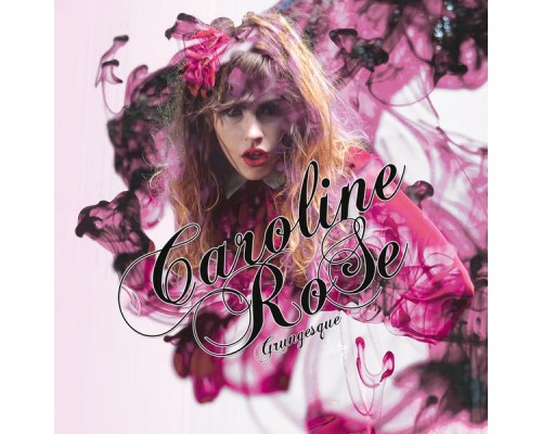 Caroline Rose - Grungesque