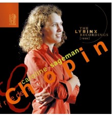 Caroline Sageman - The Lyrinx Recordings (1999): Chopin