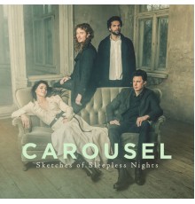 Carousel - Sketches of Sleepless Nights