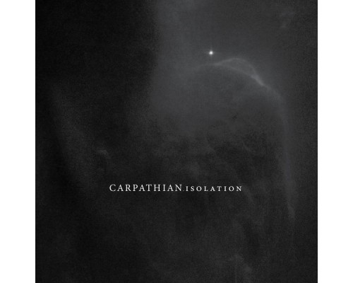 Carpathian - Isolation