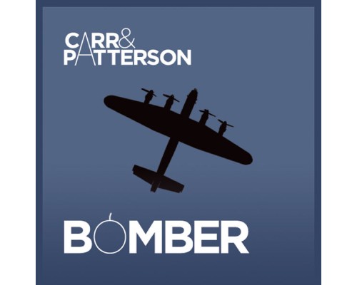 Carr & Patterson - Bomber