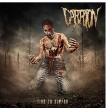 Carrión - Time to Suffer