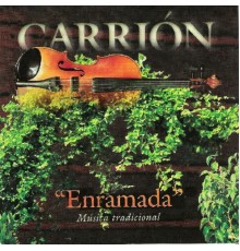 Carrión - Enramada