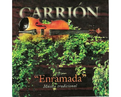 Carrión - Enramada