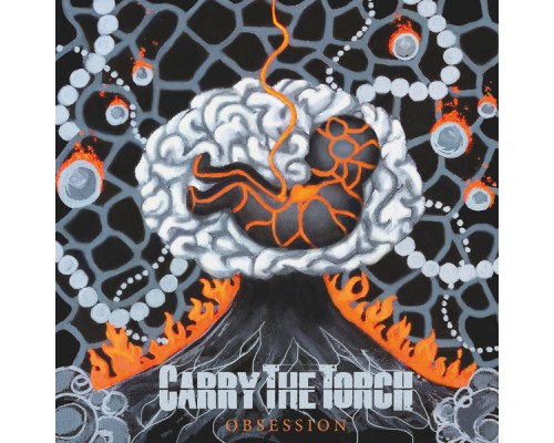 Carry The Torch - Obsession