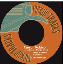 Carson Robison & his Square Dance Music - Head Couples Separate