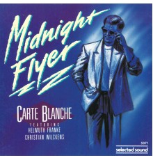 Carte Blanche - Midnight Flyer