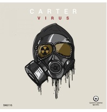 Carter - Virus (Original Mix)