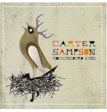 Carter Sampson - Mockingbird Sing