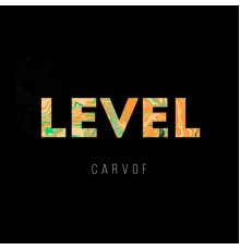 Carvof - Level