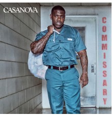 Casanova - COMMISSARY