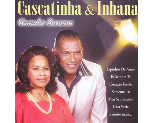 Cascatinha & Inhana - Grandes Sucessos