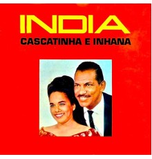 Cascatinha e Inhana - India (Remastered)