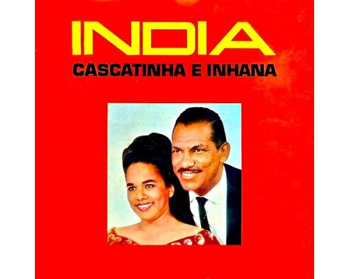 Cascatinha e Inhana - India (Remastered)