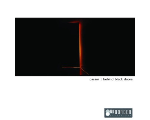 Casen - Behind Black Doors