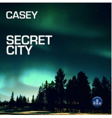 Casey - Secret City