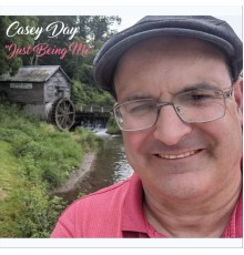 Casey Day - Just Being Me