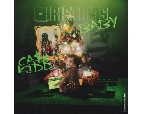 Cash Kidd - Christmas Baby