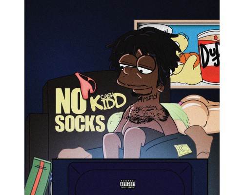 Cash Kidd - No Socks