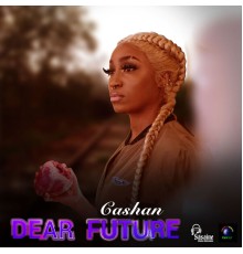 Cashan - Dear Future