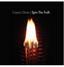 Casino Drive - Spin the Truth