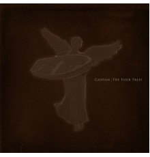 Caspian - The Four Trees