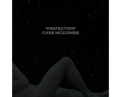 Cass McCombs - Prefection Cass McCombs - Prefection
