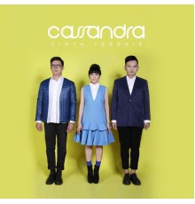 Cassandra - Cinta Terbaik